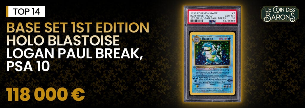 Base Set 1st Edition Holo Blastoise Logan Paul Break, PSA 10 - 118 000 €
