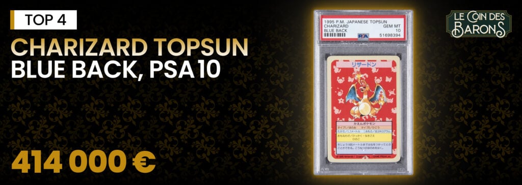 Charizard Topsun Blue Back, PSA 10 - 414 000 €