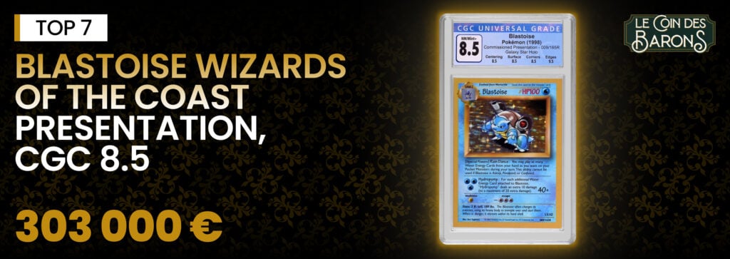 Blastoise Wizards of the Coast Presentation, CGC 8.5 - 303 000 €