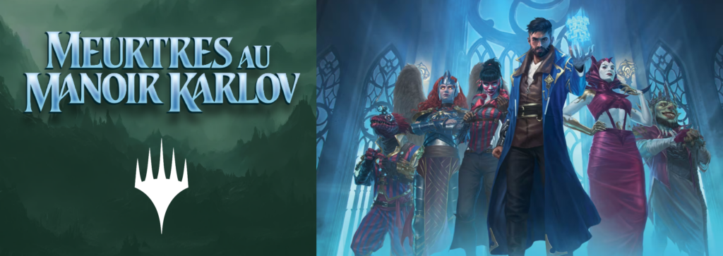 Plongez dans l'Énigme : de Meurtres au Manoir Karlov, la Nouvelle Extension de Magic: The Gathering