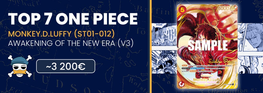7. Monkey.D.Luffy (ST01-012) - 3 200 €