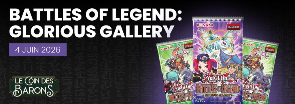 Battles of Legend: Glorious Gallery
Sortie prévue le 4 juin 2026