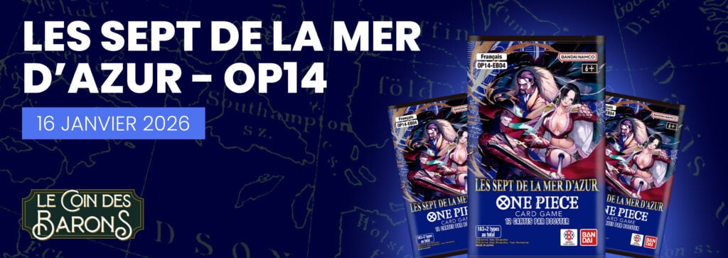 La nouvelle extension OP14 Les Sept de la Mer d’Azur du One Piece Card Game