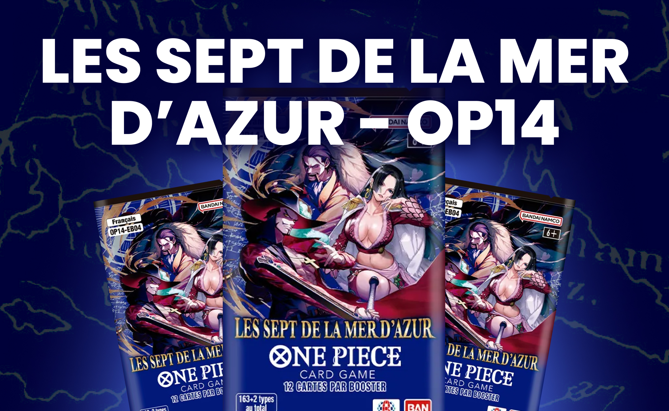 La nouvelle extension OP14 Les Sept de la Mer d’Azur du One Piece Card Game