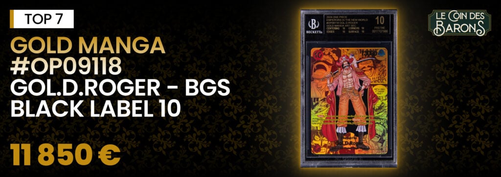 Gold Manga Art Secret Rare #OP09118 Gol.D.Roger
BGS Black Label 10 - 11 850 €